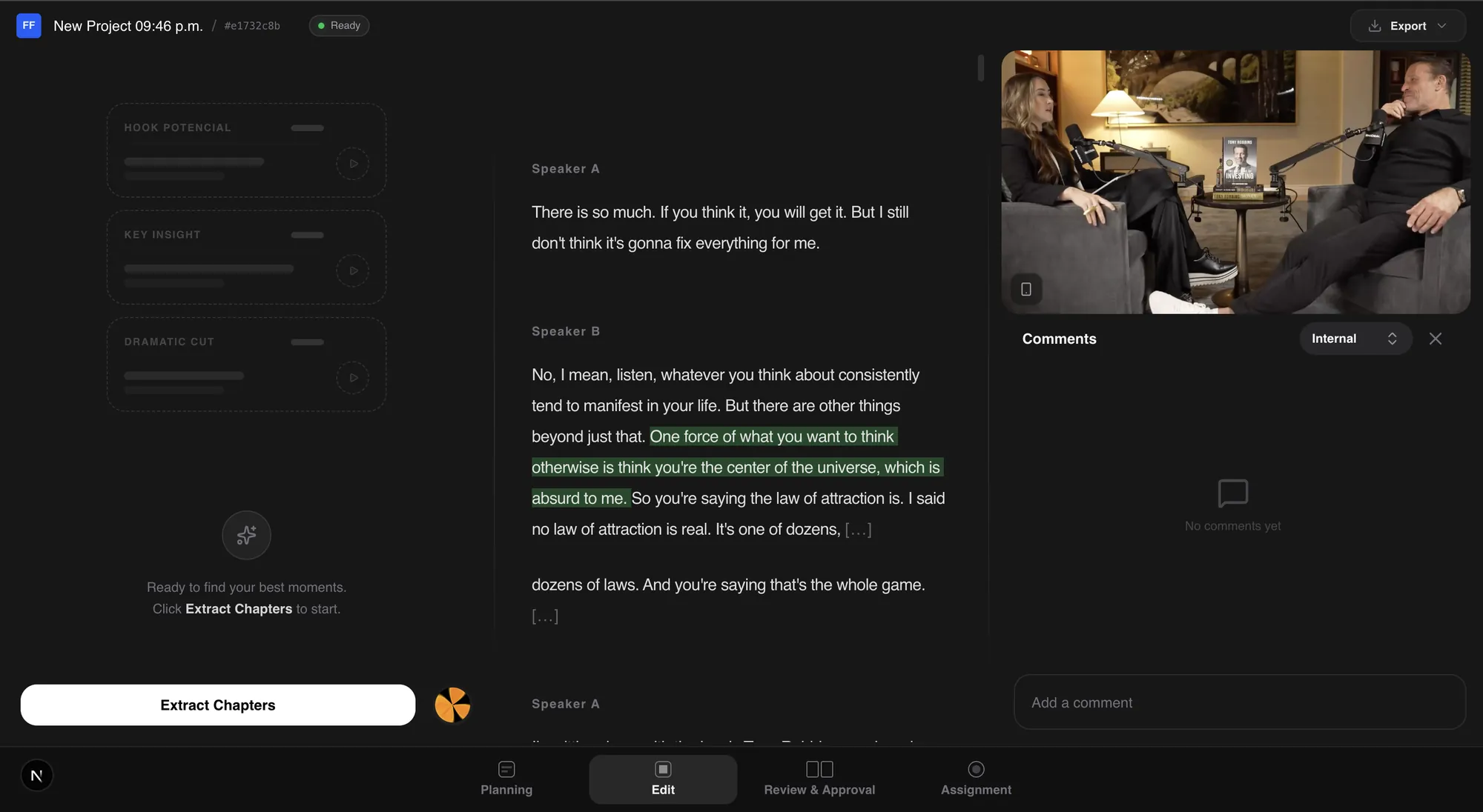 Edit view: transcript by speaker, highlighted passages and internal comments next to the video.